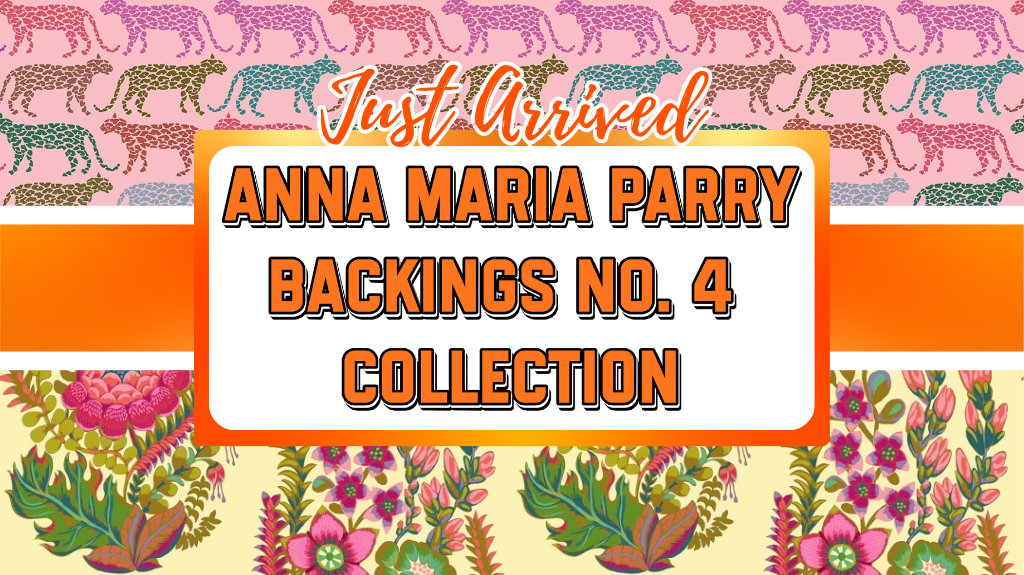 Now Arrived: Anna Maria Parry Backings No. 4