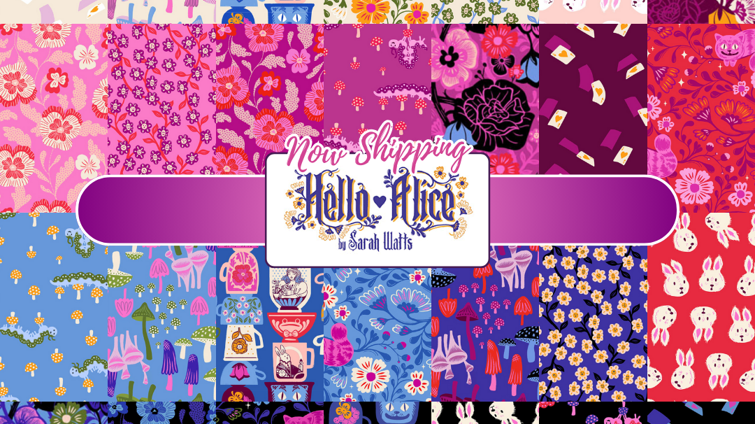Hello Alice: Whimsical Fabrics for Playful Quilting