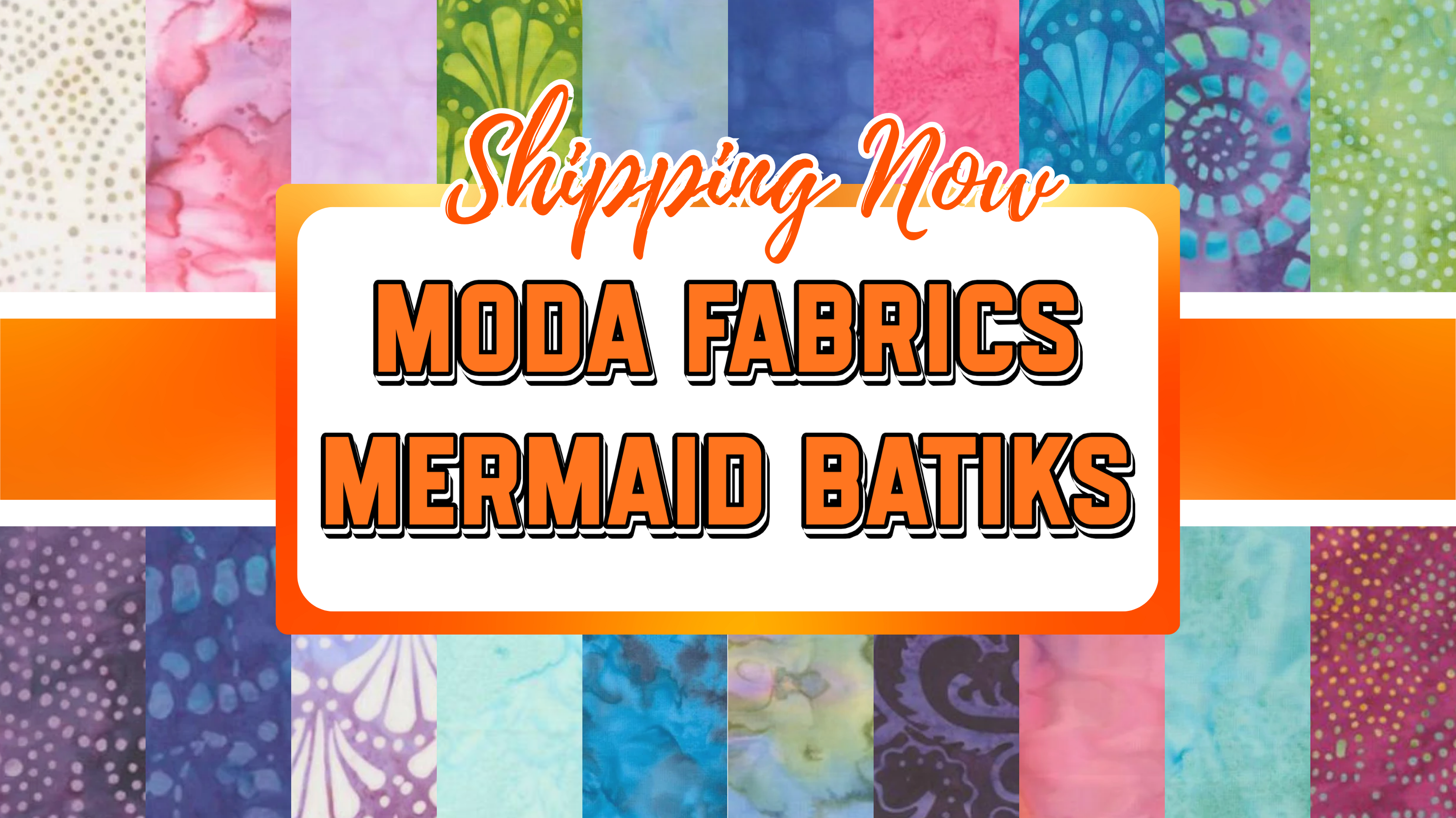 Now Available: Mermaid Batiks Collection Has Arrived