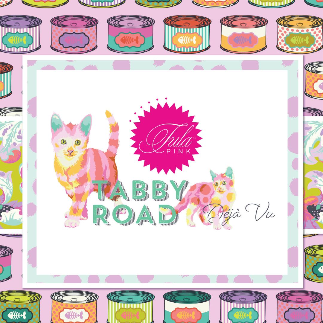 TULA PINK - TABBY ROAD DEJA VU SHIPPING JULY 2024