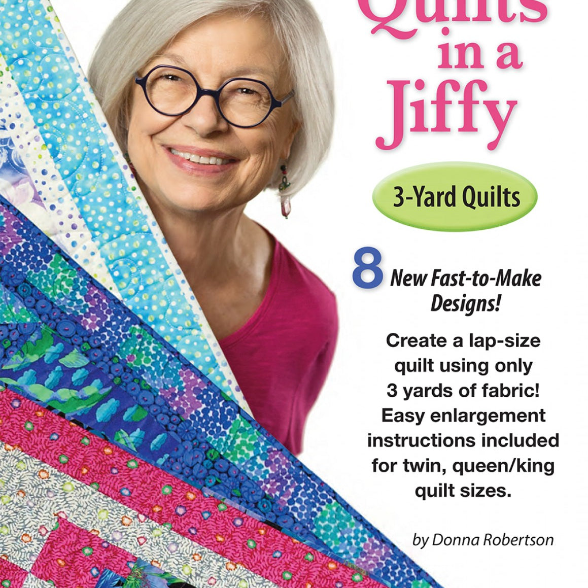 FABRIC CAFE - Quilts in a Jiffy 3-Yard Quilts