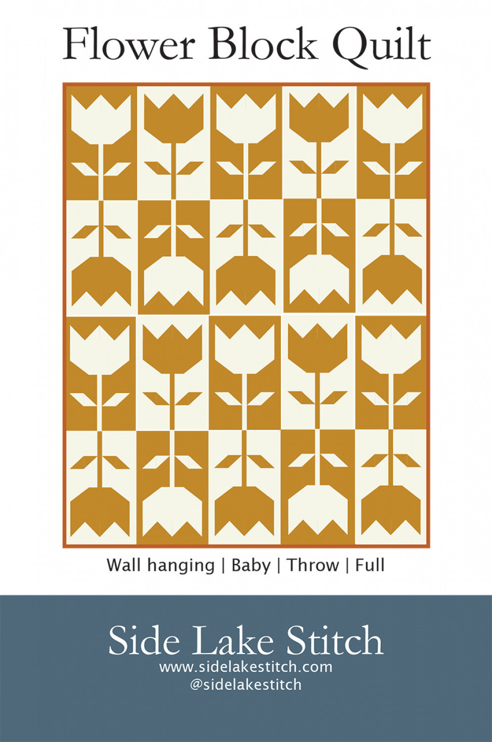 Side Lake Stitch - Flower Block Quilt Pattern SLS-106