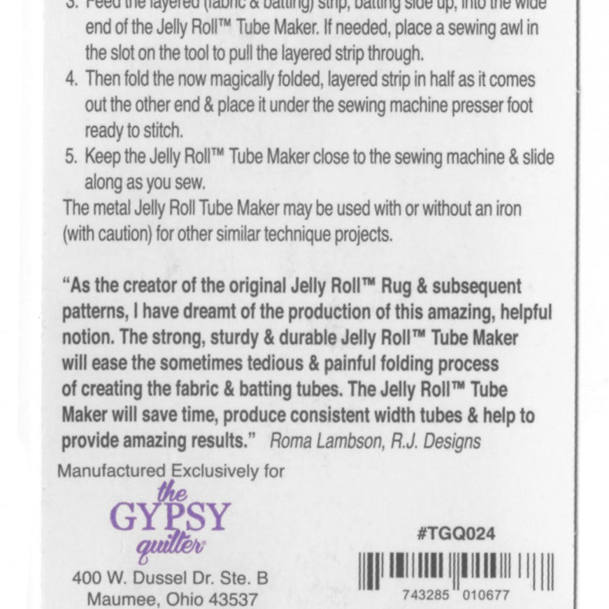 Gypsy Quilter - Jelly Roll Tube Maker