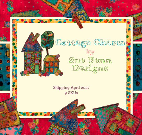 SUE PENN - Cottage Charm, SHIPPING April 2027