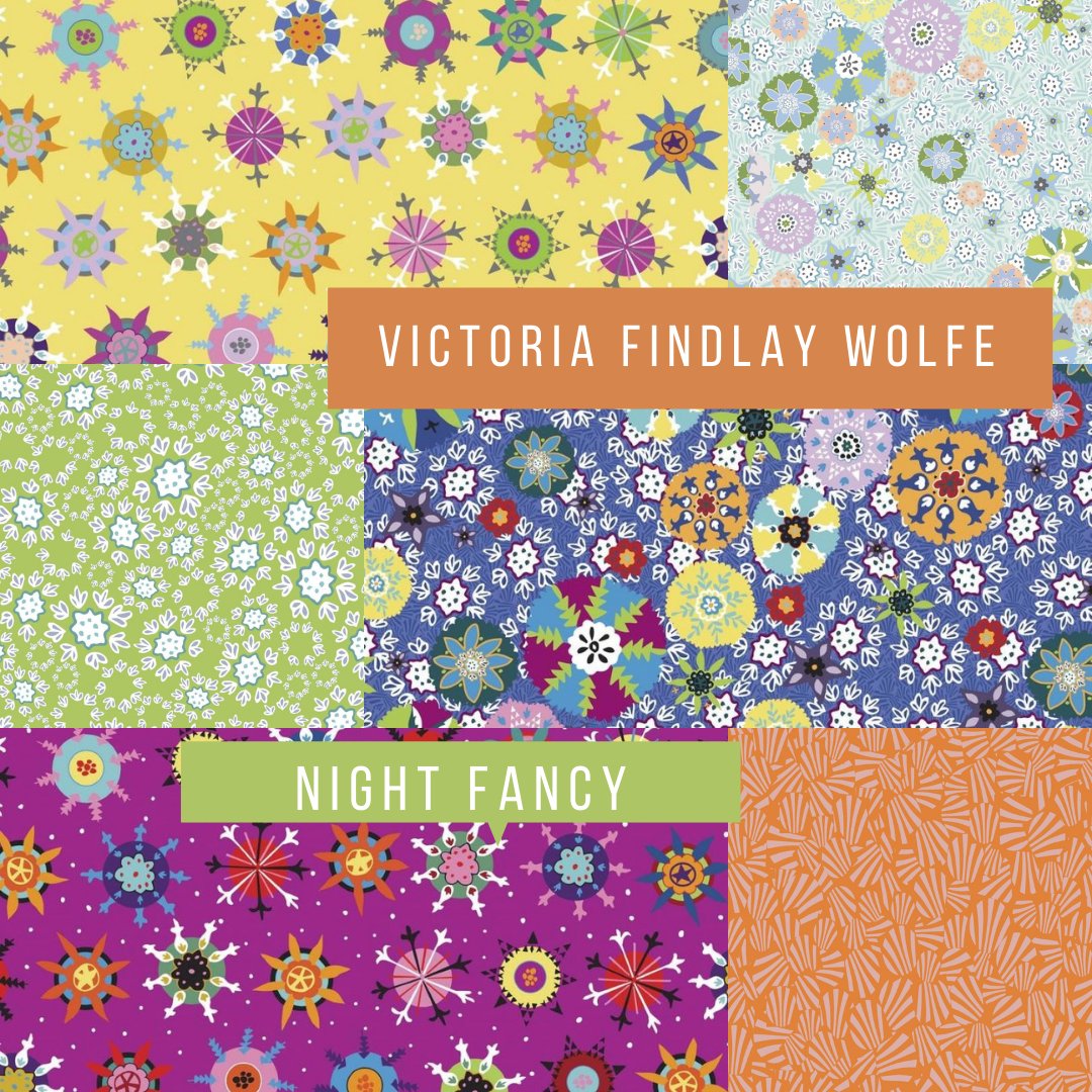 VICTORIA FINDLAY WOLFE QUILTS - NIGHT FANCY