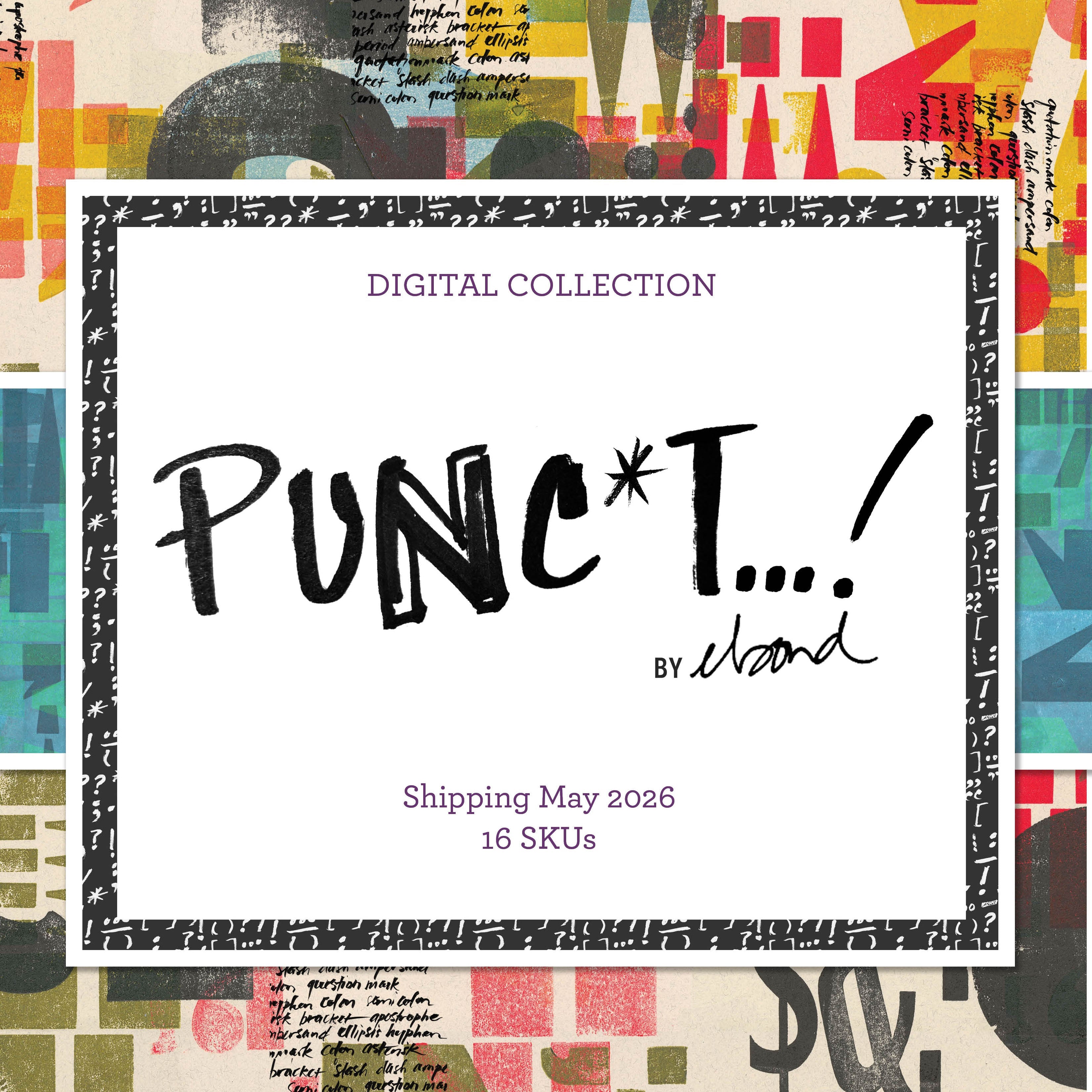 E BOND - Punc*t, Shipping May 2026