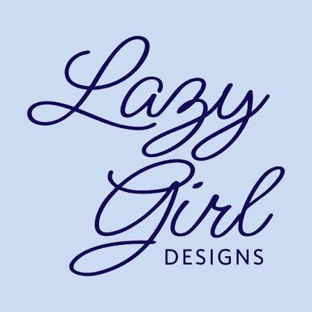LAZY GIRL DESIGNS