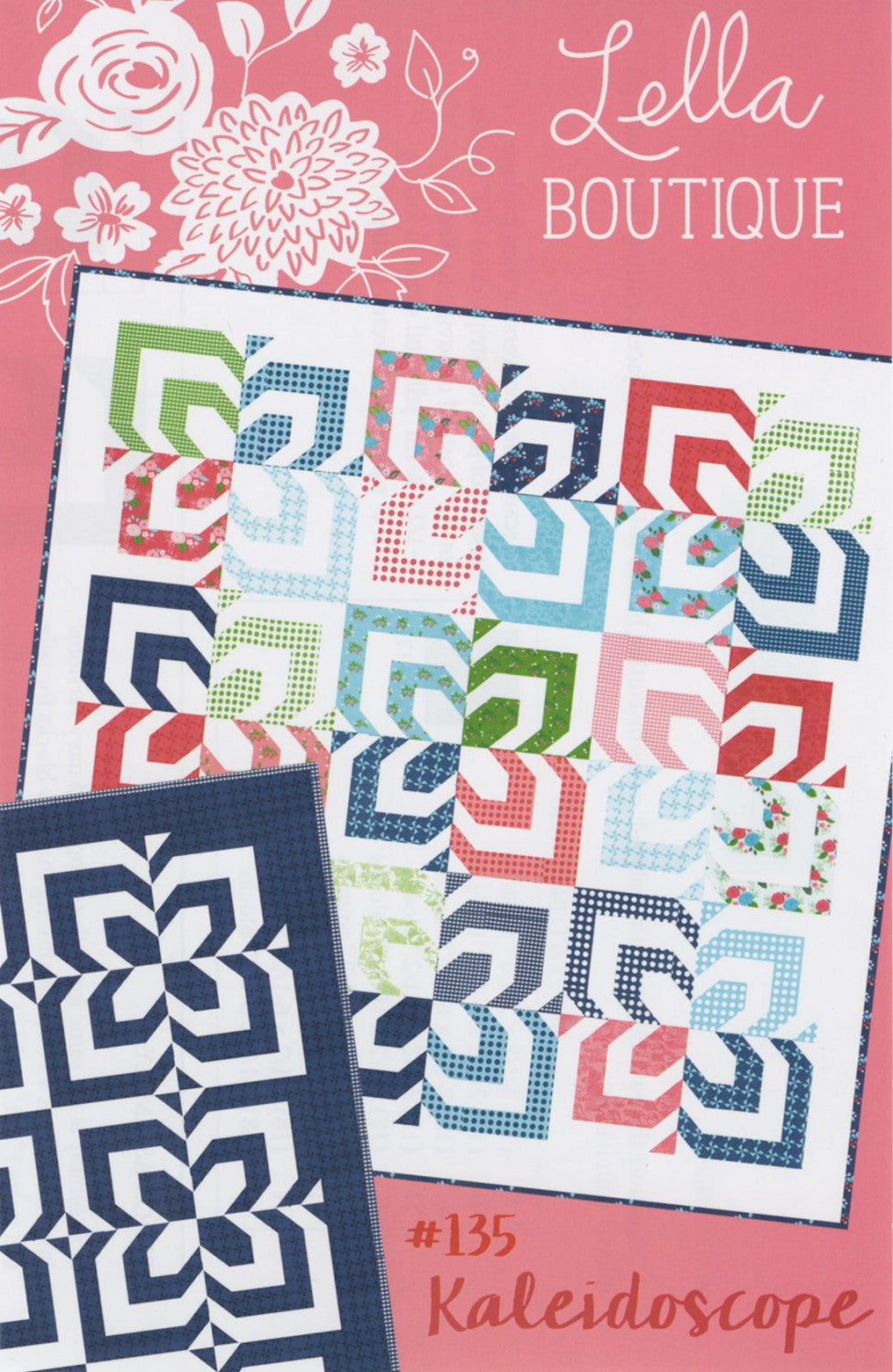 Lella Boutique - Kaleidoscope Quilt Pattern