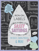 Sassy Sayings Iron-on Labels