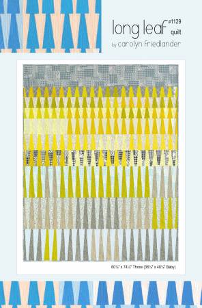 Carolyn Friedlander LLC - Long Leaf Quilt Pattern