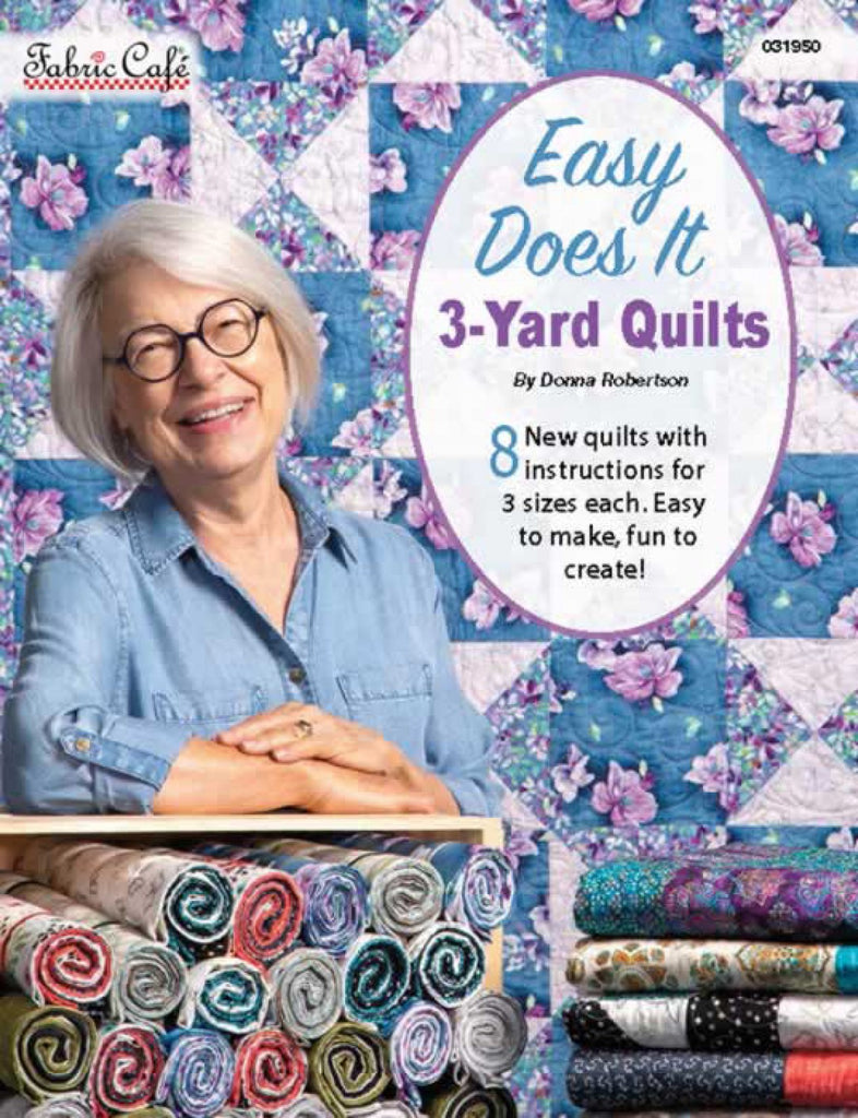 FABRIC CAFE - Easy Does It 3-Yard Quilts