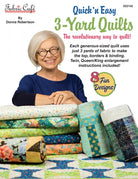 FABRIC CAFE - Quick & Easy 3-Yard Quilts