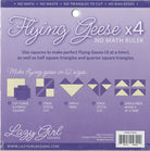 Lazy Girl Designs - Flying Geese X 4 No Math Ruler