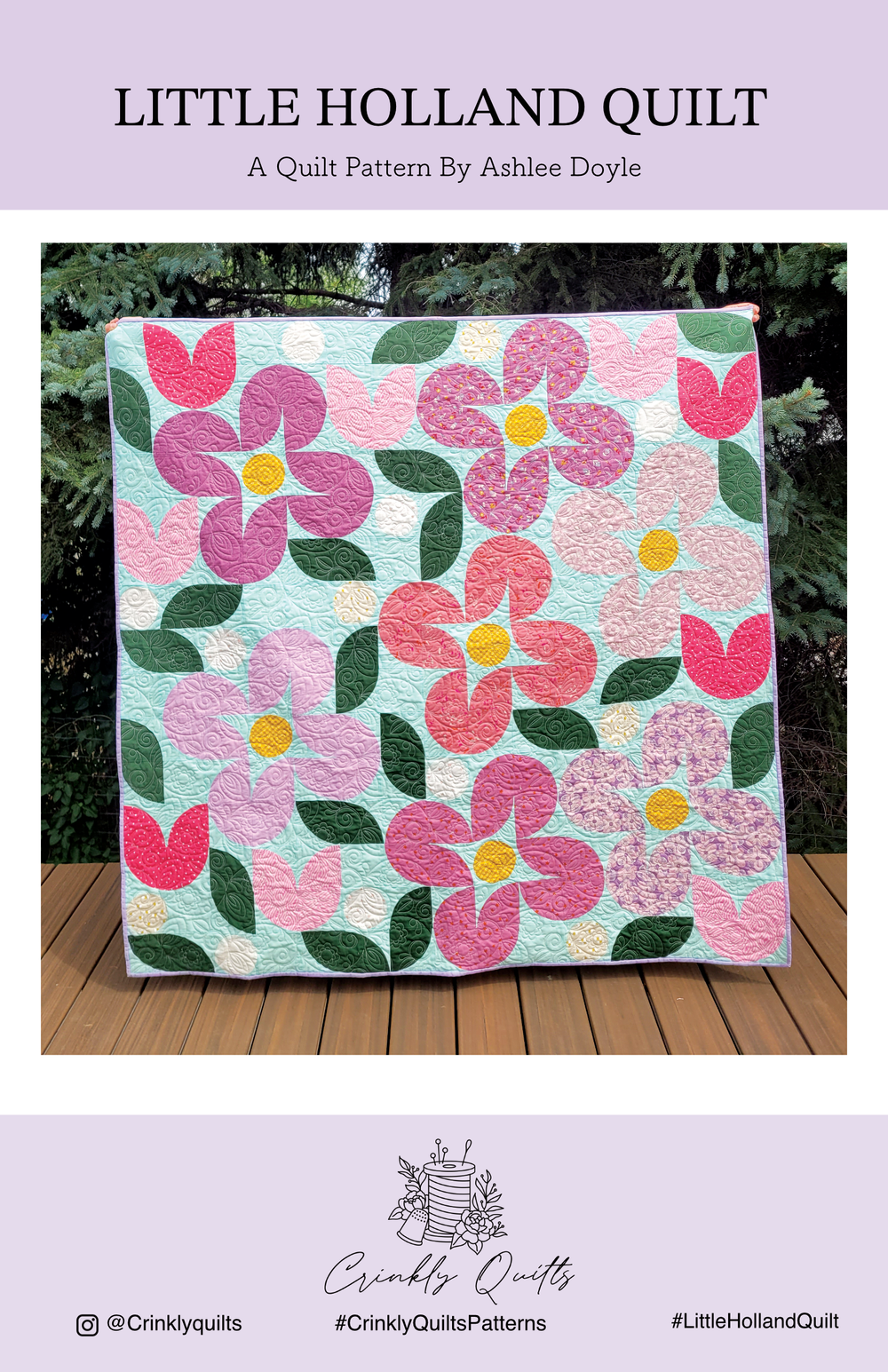 CRINKLY QUILTS - Little Holland Quilt Pattern