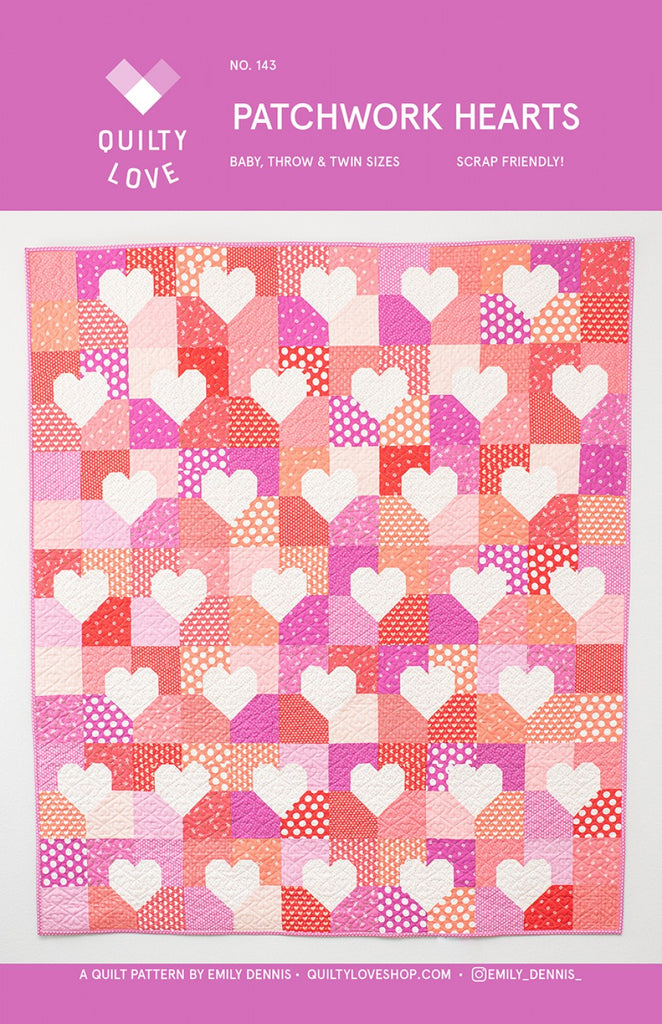 QUILTY LOVE - Patchwork Hearts Quilt Pattern