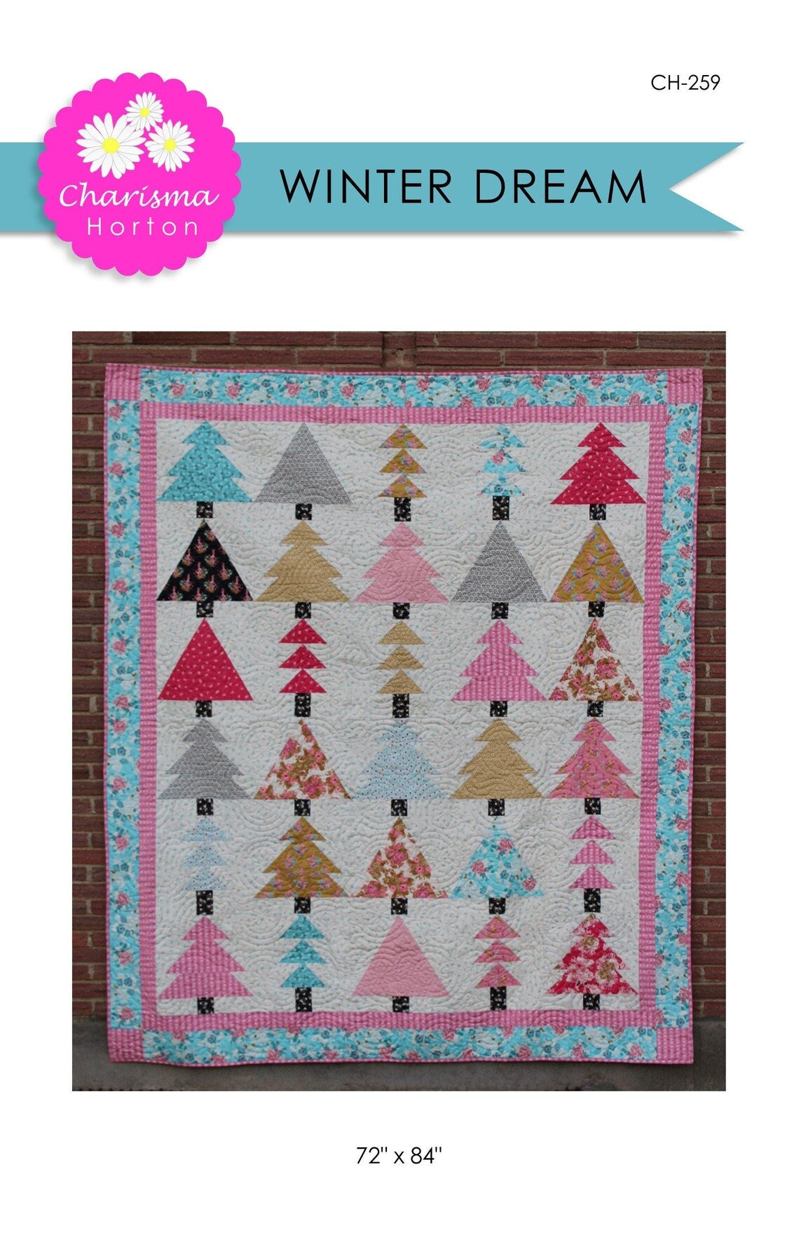 Charisma Horton - Winter Dream Quilt Pattern