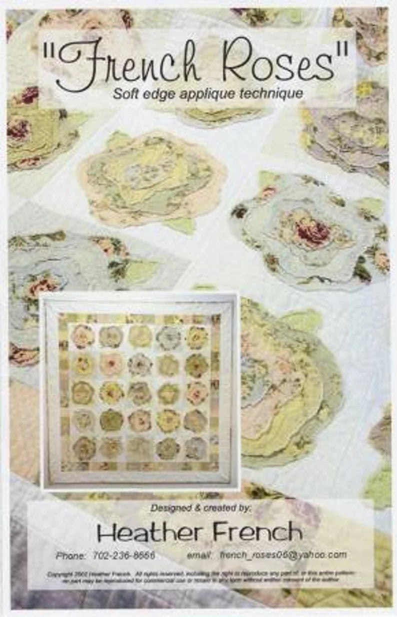 Heather French -  French Roses Quilt Pattern