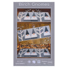 LAKE GIRL QUILTS - Bonnie Osness -  Birch Gnomes Table Runner Pattern