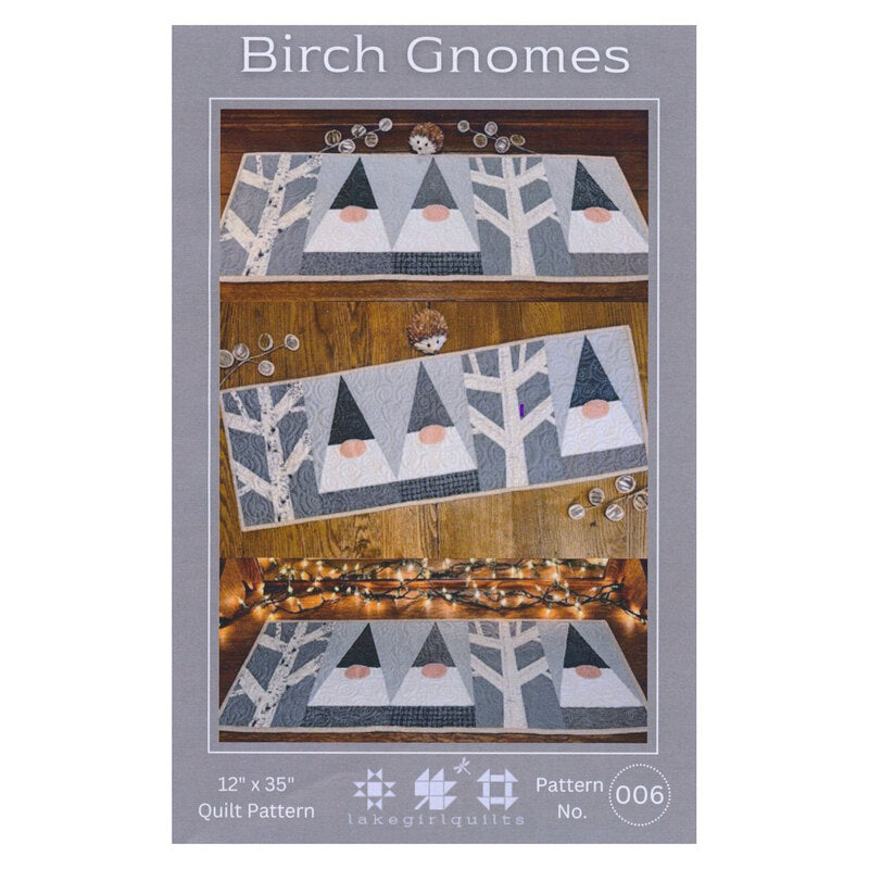 LAKE GIRL QUILTS - Bonnie Osness -  Birch Gnomes Table Runner Pattern