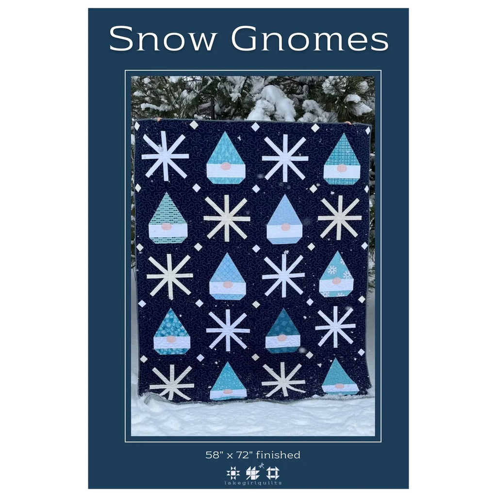 LAKE GIRL QUILTS - Bonnie Osness -  Snow Gnomes Quilt Pattern