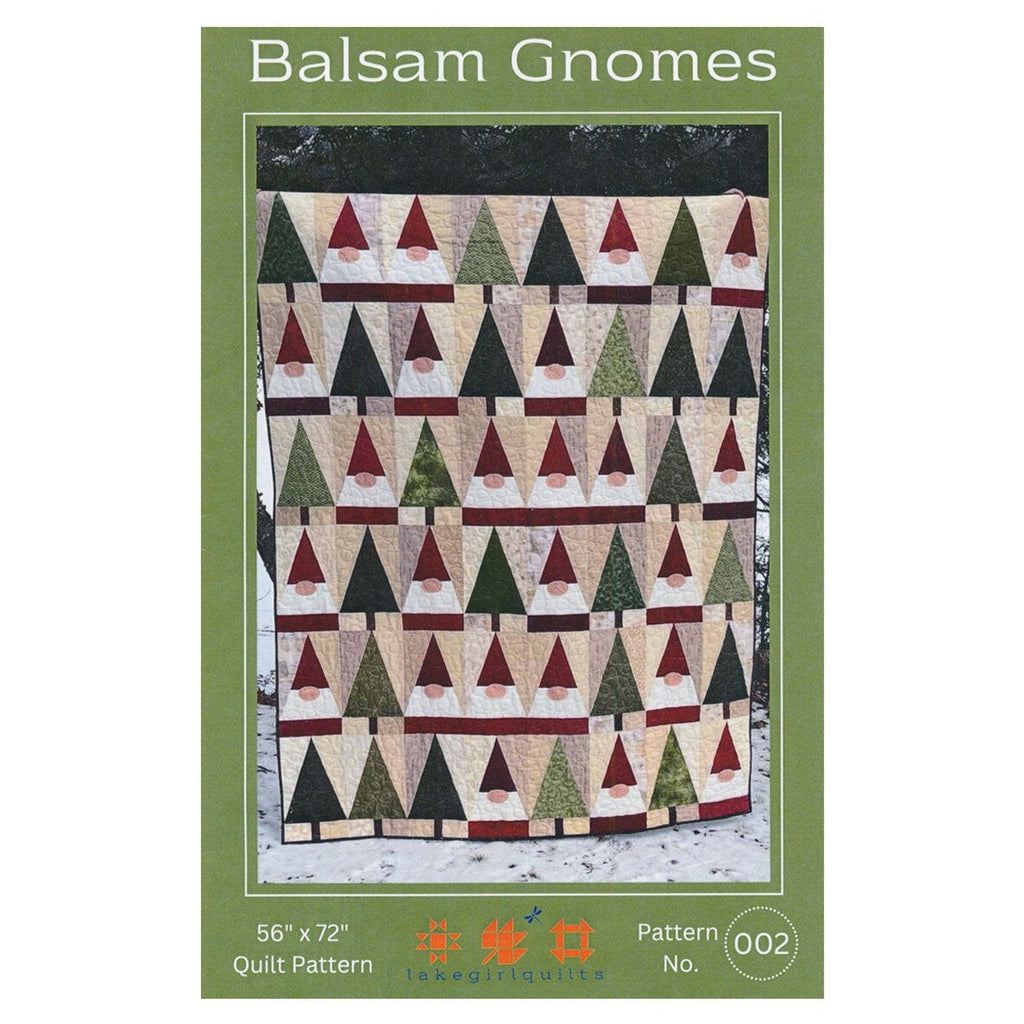 LAKE GIRL QUILTS - Bonnie Osness - Balsam Gnomes Quilt Pattern