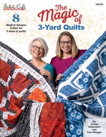 FABRIC CAFE - The Magic Of 3-Yard Quilts BOOK