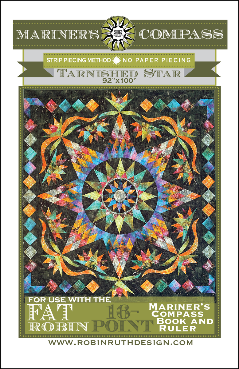 ROBIN RUTH - TARNISHED STAR PATTERN – Artistic Quilts with Colors Inc.
